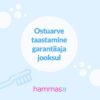 Ostuarve taastamine garantiiaja jooksul